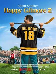 Happy Gilmore 2 2025 Happy Gilmore 2
