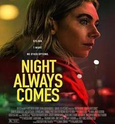 Night Always Comes