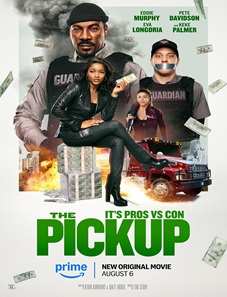 The Pickup 2025 The Pickup